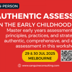 Authentic Assessment in the Early Childhood Years