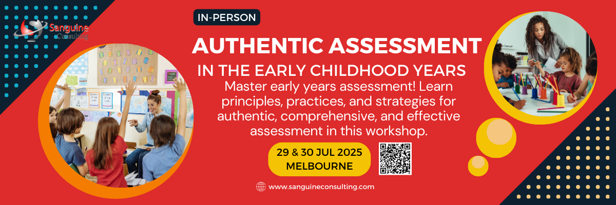 Authentic Assessment in the Early Childhood Years