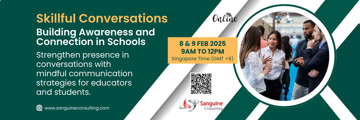 Skillful Conversations: Building Awareness and Connection in Schools