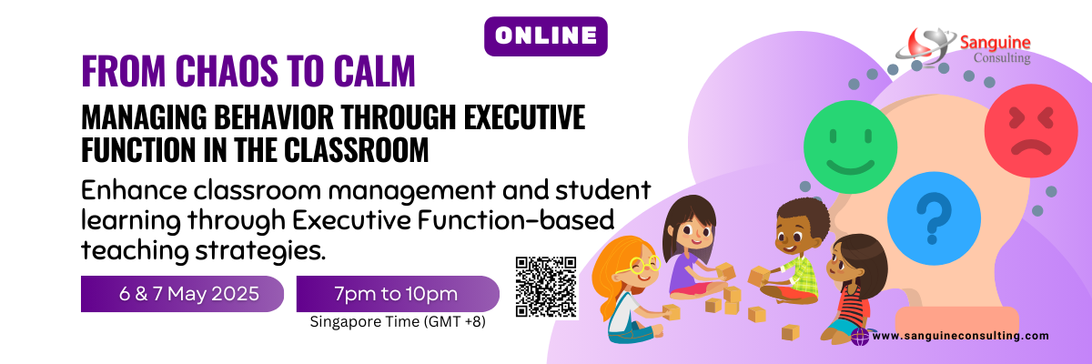 From Chaos to Calm: Managing Behavior through Executive Function in the Classroom