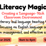 Literacy Magic: Creating a Language-Rich Classroom Environment