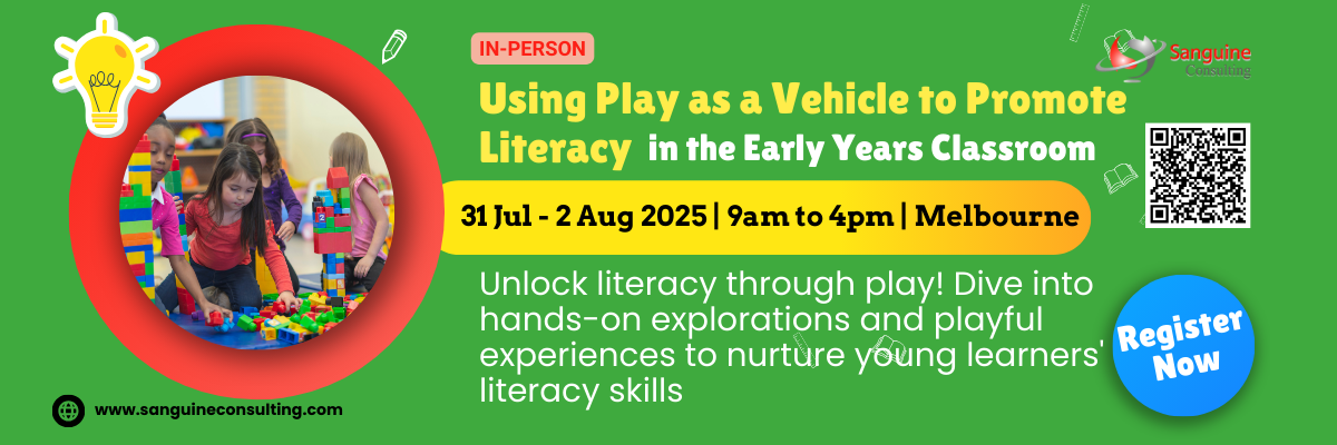 Using Play as a Vehicle to Promote Literacy in the Early Years Classroom