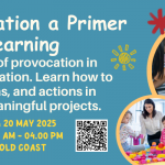 Using Provocation a Primer for Active Learning in Early Years