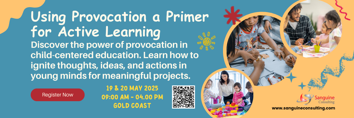 Using Provocation a Primer for Active Learning in Early Years