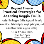 Beyond Theory: Practical Strategies for Adapting Reggio Emilia